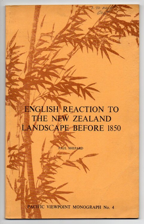 English Reaction to the New Zealand Landscape before 1850
