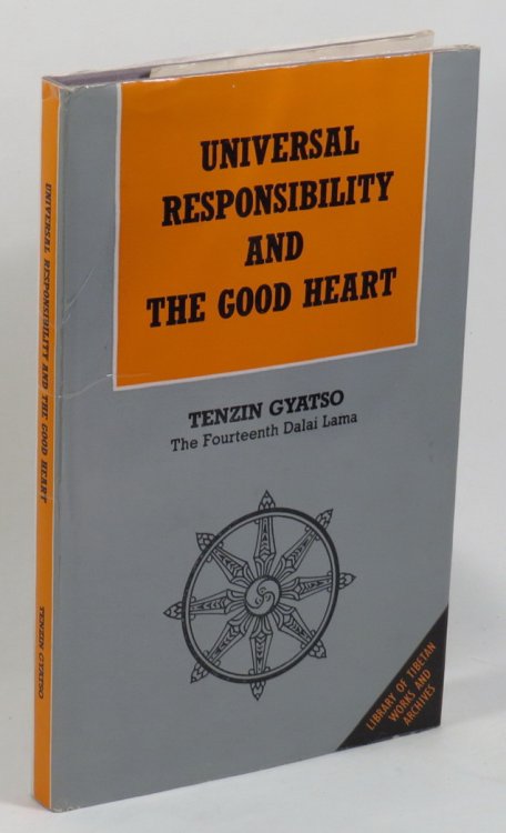 Image for Universal Responsiblity and the Good Heart Universal Responsiblity and the Good Heart