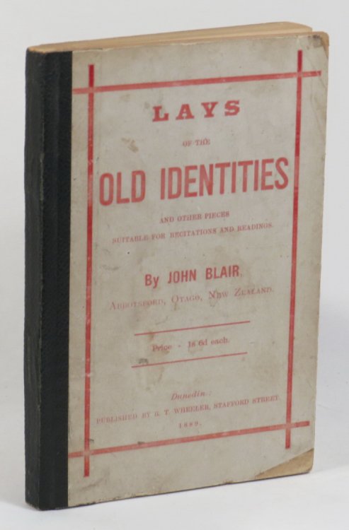 Lays Of The Old Identities; And Other Pieces Suitable For Recitations And Readings