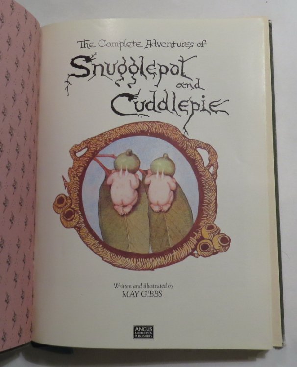 The Complete Adventures of Snugglepot and Cuddlepie