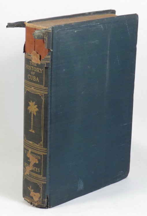 The History of Cuba. Volume Five.