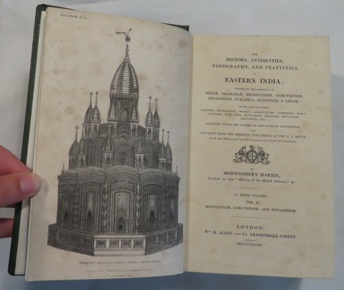 The History, Antiquities, Topography, and Statistics of Eastern India; Vol. II. - Bhalgulpoor, Goruckpoor, and Dinajepoor [Volume Two only]