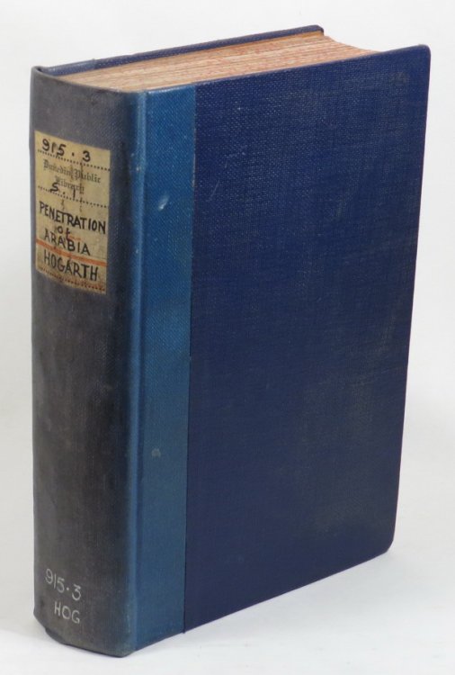 The Penetration of Arabia - A Record of the Development of Western Knowledge concerning the Arabian Peninsula