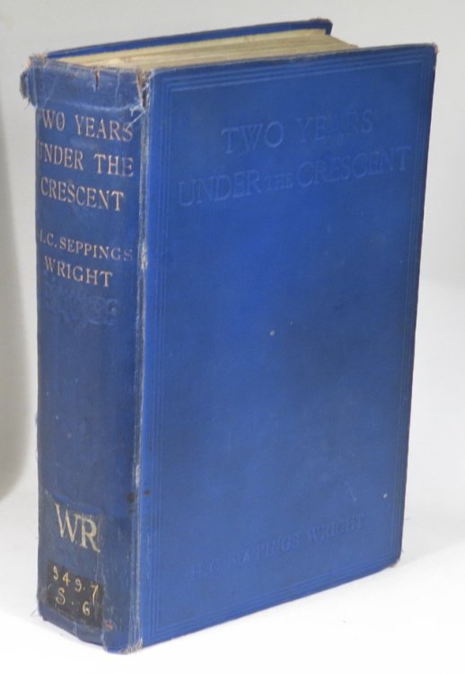 Two Years Under the Crescent