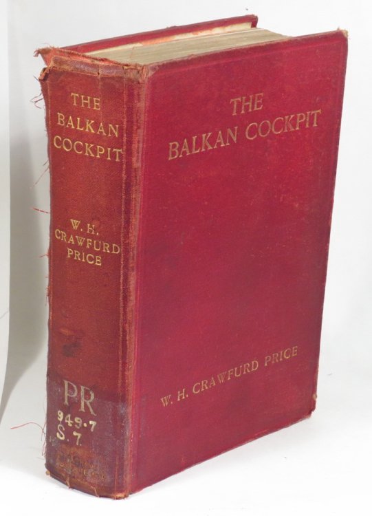 The Balkan Cockpit - The Political and Military Story of the Balkan Wars in Macedonia