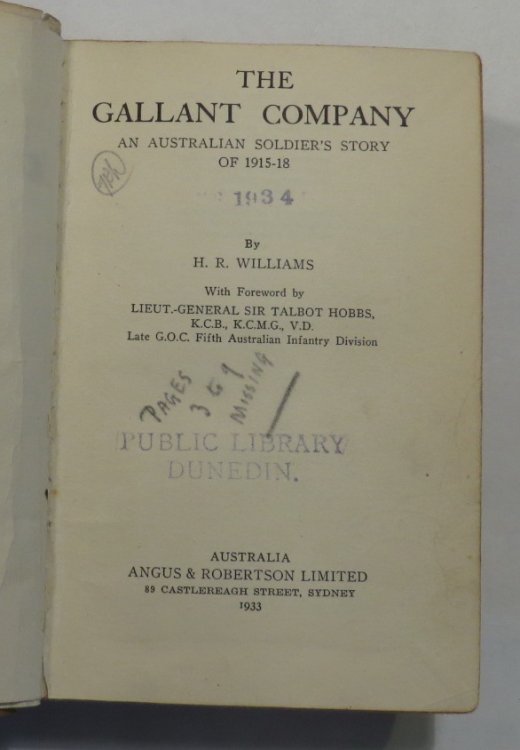 The Gallant Company - An Australian Soldier's Story Of 1915-18