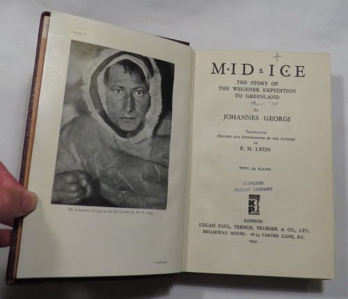 Mid-Ice - The Story of the Wegener Expedition to Greenland