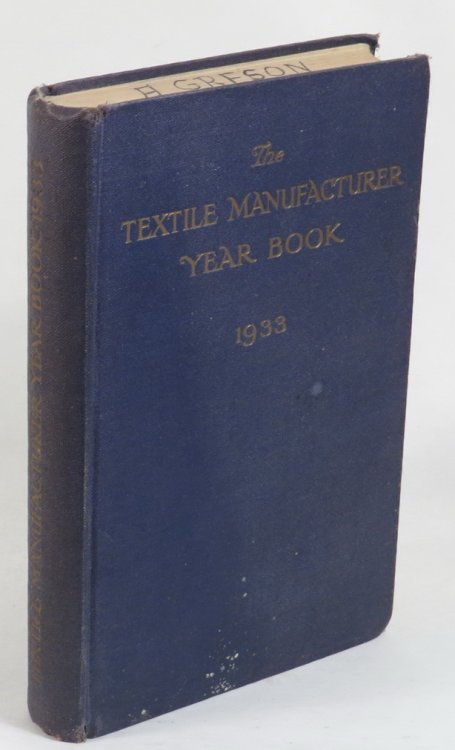 The Textile Manufacturer Year Book 1933