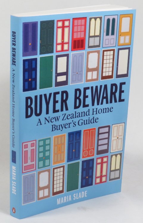 Buyer Beware - A New Zealand Home Buyer's Guide