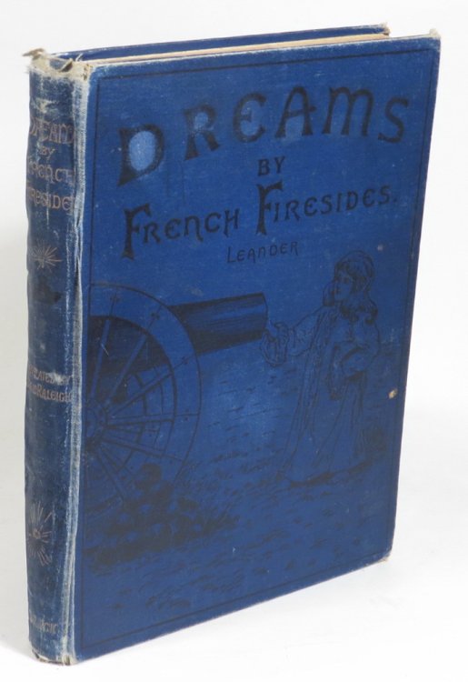 Dreams By French Firesides