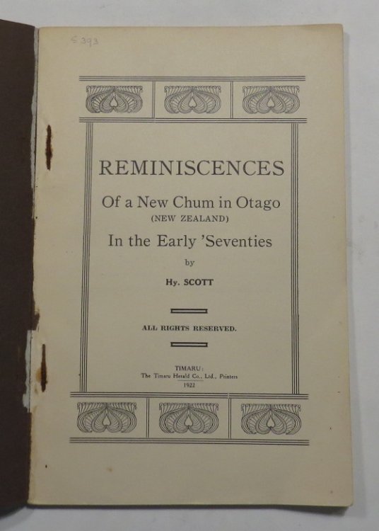 Reminiscences Of A New Chum In Otago (New Zealand) In The Early 'Seventies