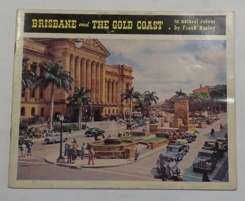 Image for Brisbane and The Gold Coast Brisbane and The Gold Coast
