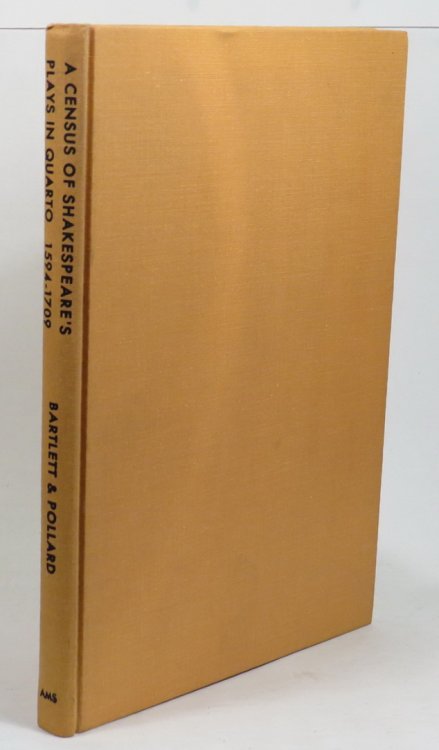 A Census of Shakespeare Plays in Quarto 1594-1709
