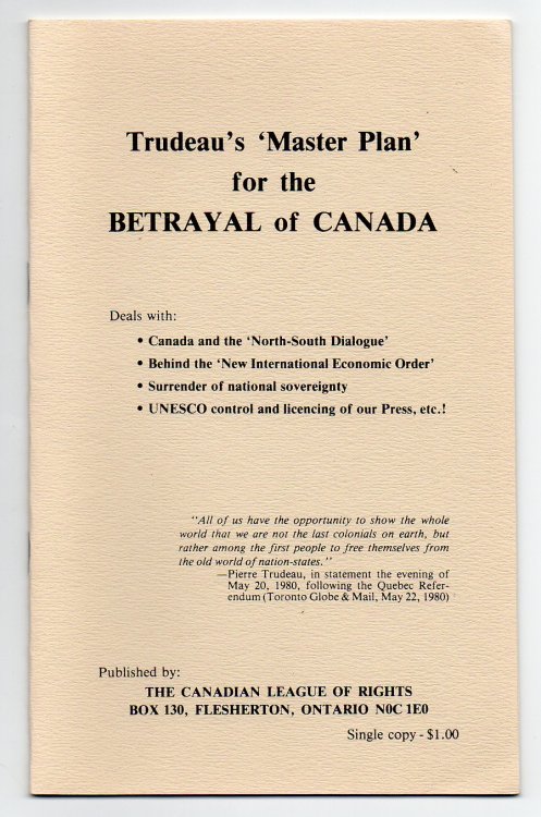 Trudeau's 'Master Plan' for the Betrayal of Canada