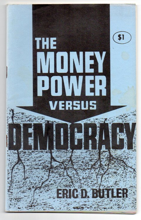 The Money Power versus Democracy