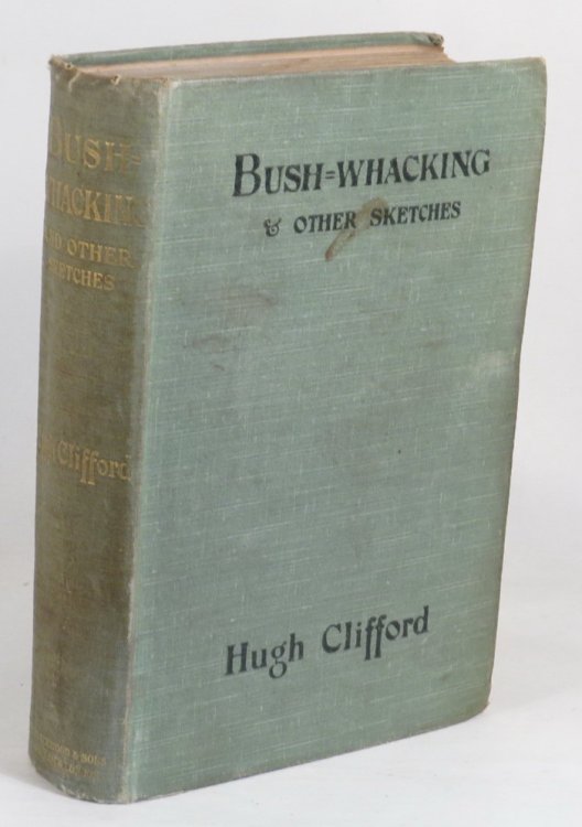 Bush-Whacking and Other Sketches