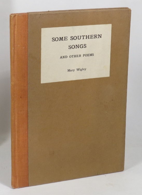 Some Southern Songs and Other Poems