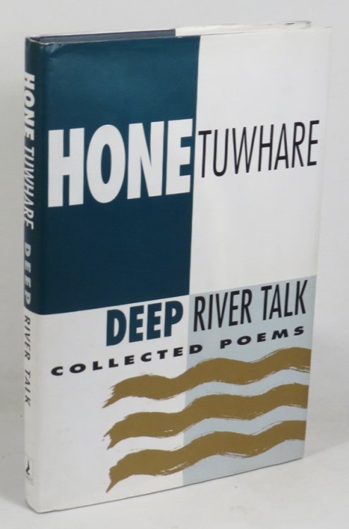 Deep River Talk - Collected Poems