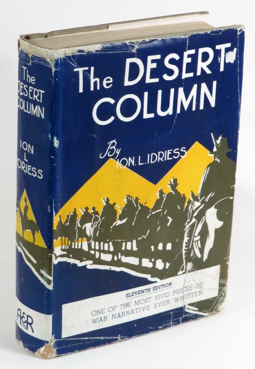 The Desert Column - Leaves from the Diary of an Australian Trooper in Gallipoli, Sinai, and Palestine