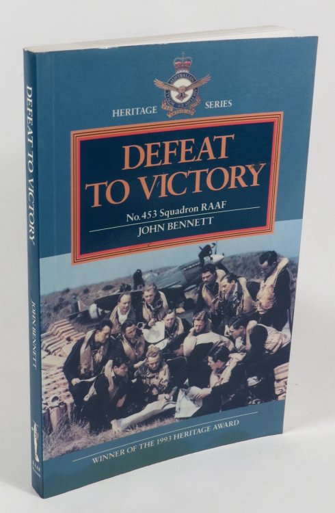 Defeat to Victory - No. 453 Squadron RAAF