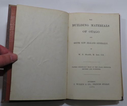 The Building Materials Of Otago And South New Zealand Generally