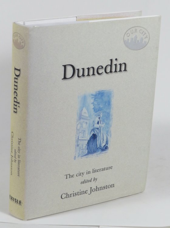 Dunedin - The City in Literature