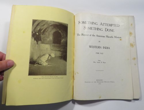 Something Attempted Something Done - The Report of the American Marathi Mission in Western India for 1927