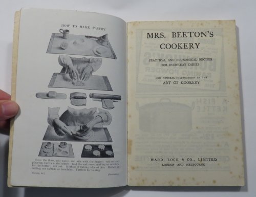 Mrs Beeton's Cookery - Practical and Economical Recipes for Every-Day Dishes and General Instructions in the Art of Cookery