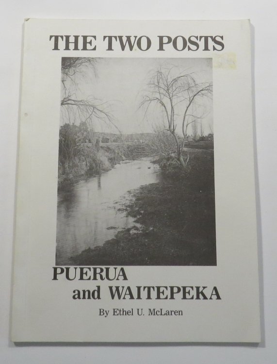The Two Posts - Puerua and Waitepeka