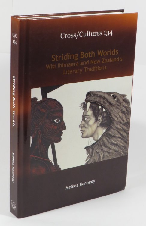 Striding Both Worlds - Witi Ihimaera and New Zealand's Literary Traditions