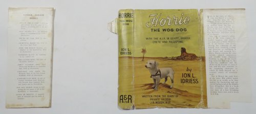 Horrie the Wog-Dog: With the A.I.F. in Egypt, Greece, Crete and Palestine. Written from the Diary of J. B. Moody, Private VX13091, A.I.F.