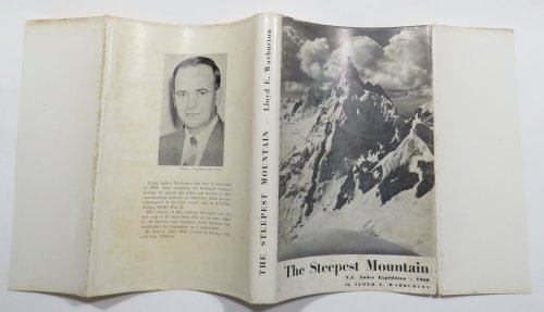 The Steepest Mountain - N.Z. Andes Expedition, 1960