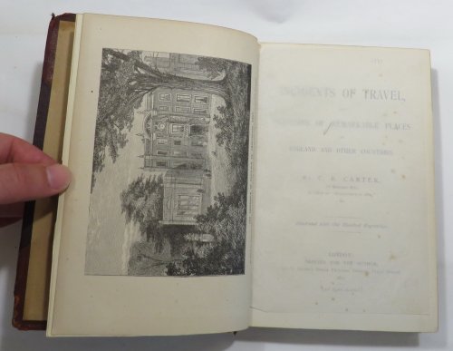 Incidents of Travel, and Sketches of Remarkable Places in England and Other Countries