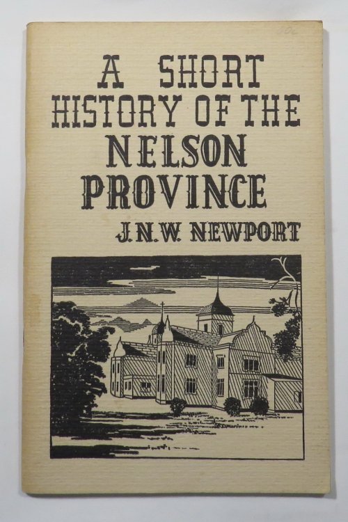 A Short History of the Nelson Province