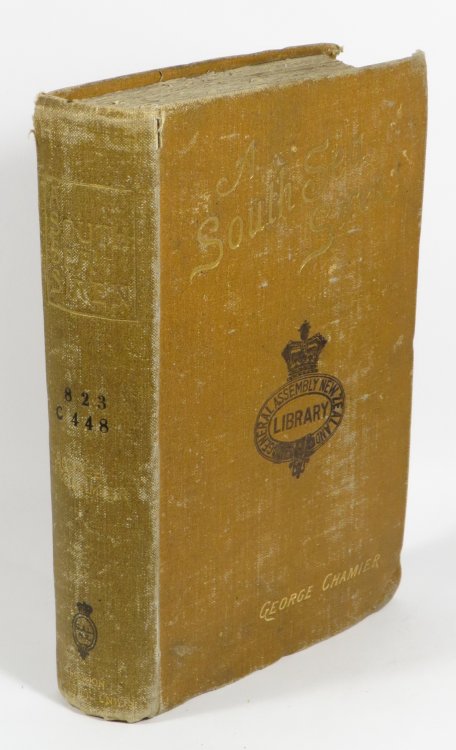A South-Sea Siren - A Novel Descriptive of New Zealand Life in the Early Days