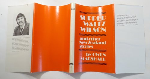Supper Waltz Wilson and other New Zealand Stories