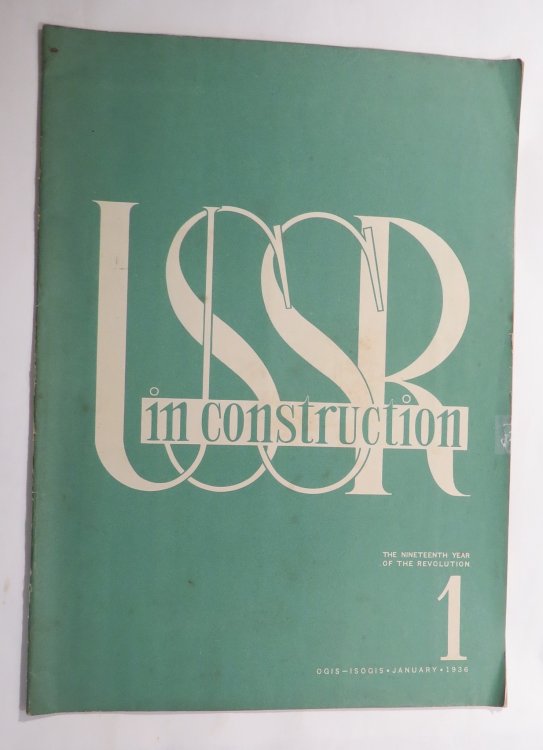 USSR In Construction - 1936 January #1; 1936 #3 March; 1936 #4-5 April-May; USSR im Bau 1936 #2 Februar [4 magazines in total]