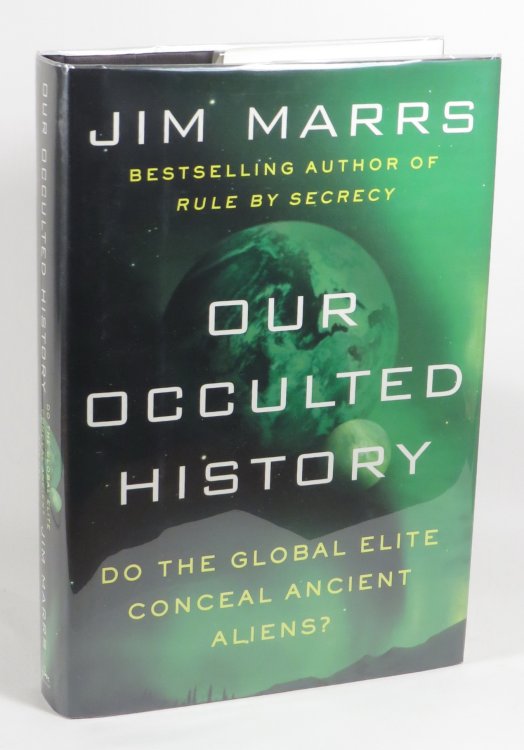 Our Occulted History - Do the Global Elite Conceal Ancient Aliens