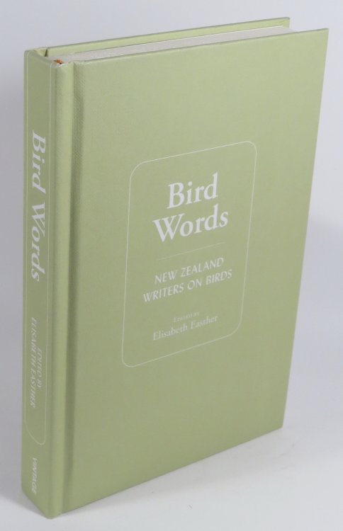 Bird Words - New Zealand Writers on Birds