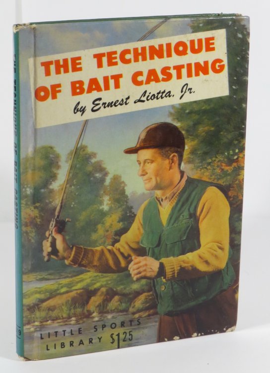 The Technique of Bait Casting