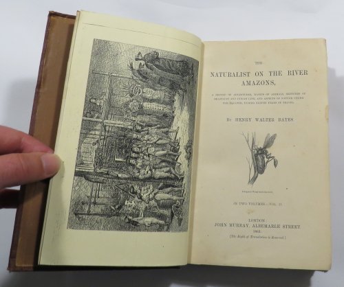 The Naturalist on the River Amazons [Volume II only]