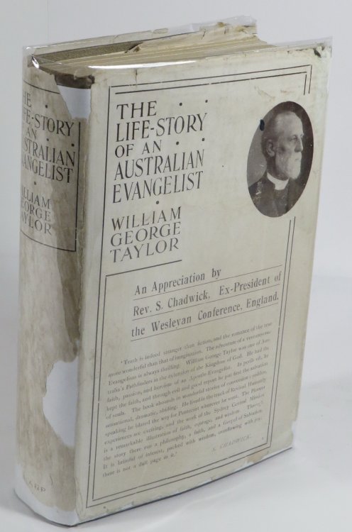 The Life-Story of an Australian Evangelist : With an Account of the Origin and Growth of The Sydney Central Methodist Mission