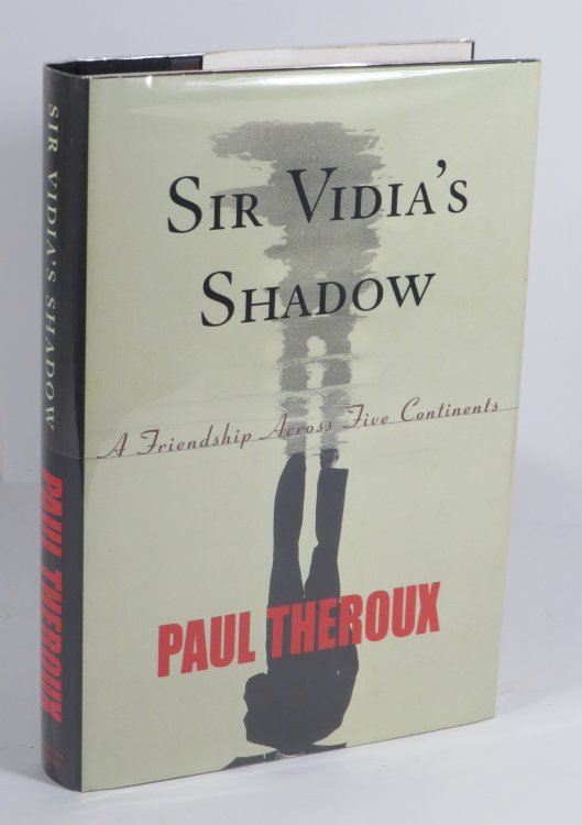 Sir Vidia's Shadow : A Friendship Across Five Continents