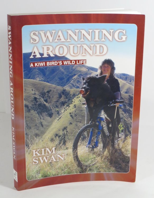 Swanning Around : A Kiwi Bird's Wild Life