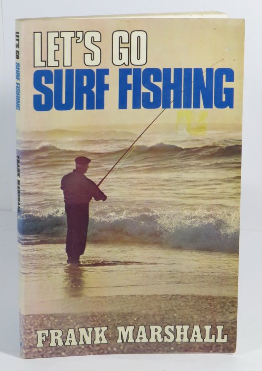 Let's Go Surf Fishing