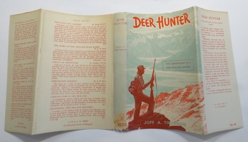 Deer Hunter : The Experiences of a New Zealand Stalker