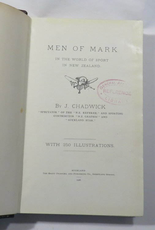 Men of Mark in the World of Sport in New Zealand