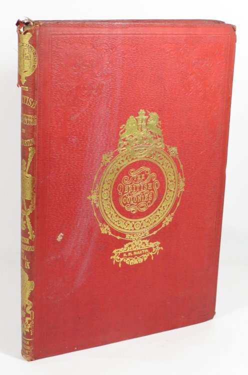 British India: Its History, Topography, Government, Military Defence, Finance, Commerce, and Staple Products [. . .] [The British Colonies : British Possessions in Asia : Div. IX]