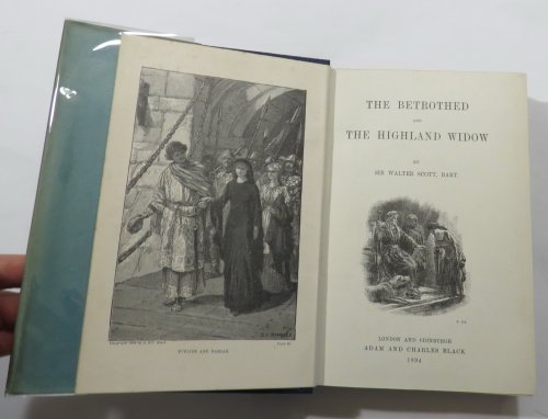 The Betrothed and The Highland Widow