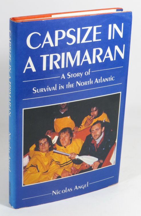 Capsize in a Trimaran : A Story of Survival in the North Atlantic